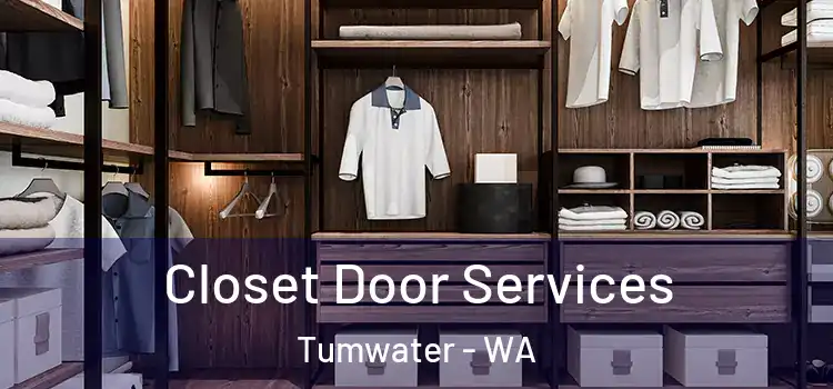 Closet Door Services Tumwater - WA