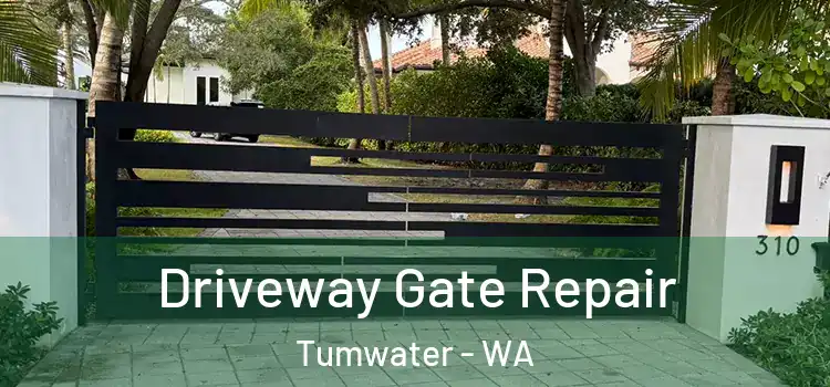 Driveway Gate Repair Tumwater - WA